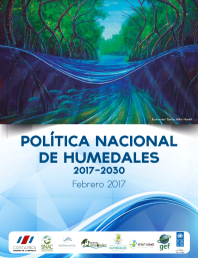 Política Nacional de Humedales 2017-2030