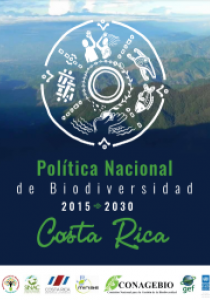 Política Nacional de Biodiversidad 2015-2030 Costa Rica